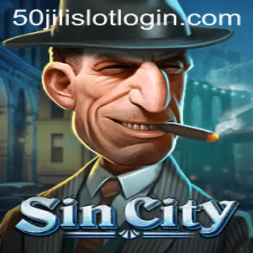 Exploring SinCity and the 50Jili Slot Experience