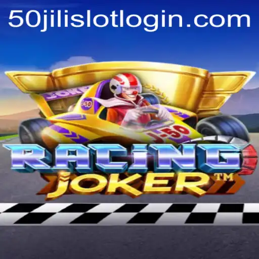 Exploring the Thrills of RacingJoker and the 50jili Slot Login Experience